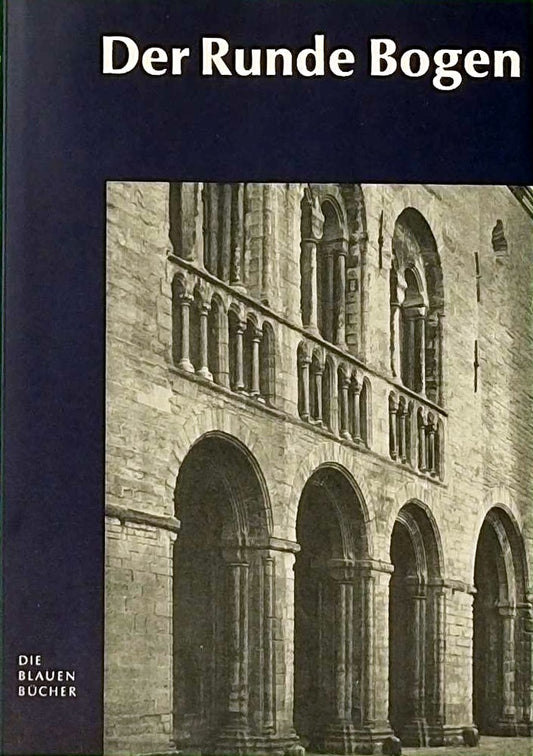 Der runde Bogen - Die blauen Bücher