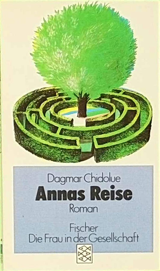 Annas Reise: Roman