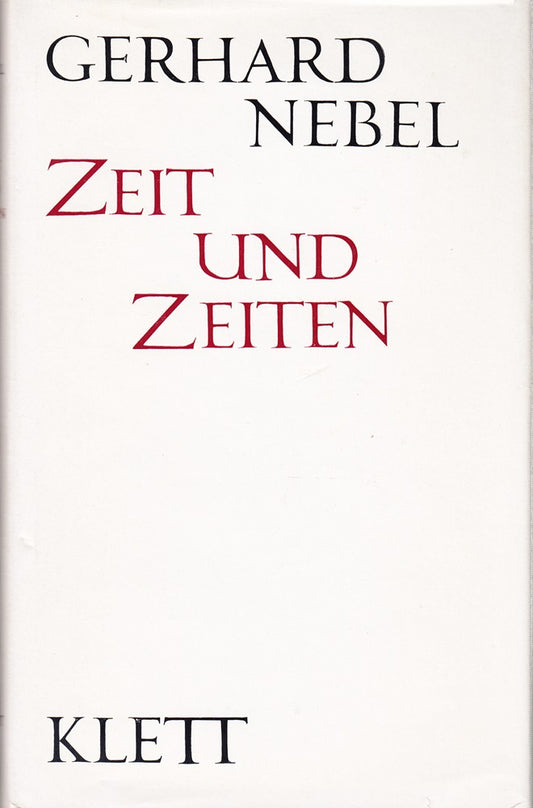 Zeit und Zeiten