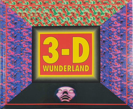 3-D Wunderland.