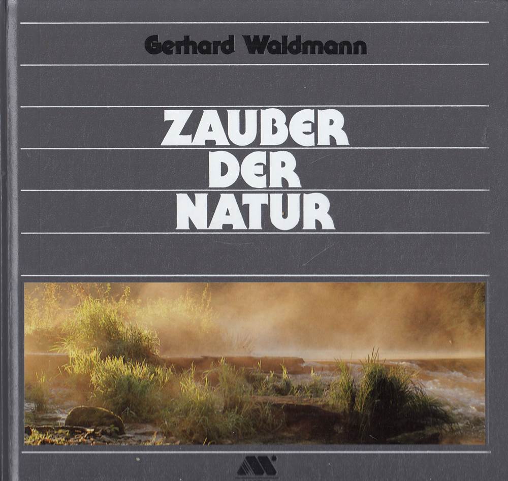 Zauber der Natur.