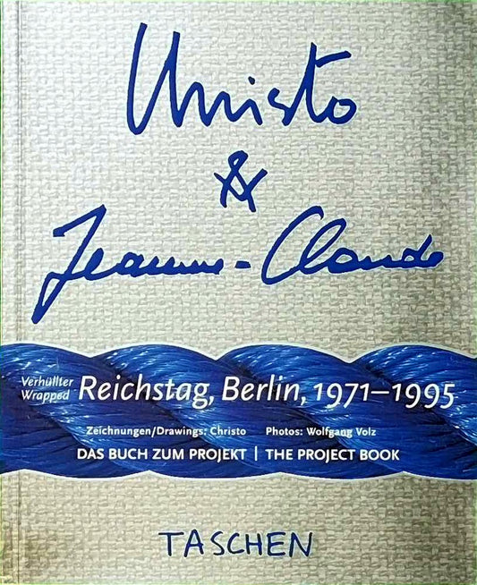 Christo and Jeanne-Claude Wrapped Reichstag  Berlin  1971-1995