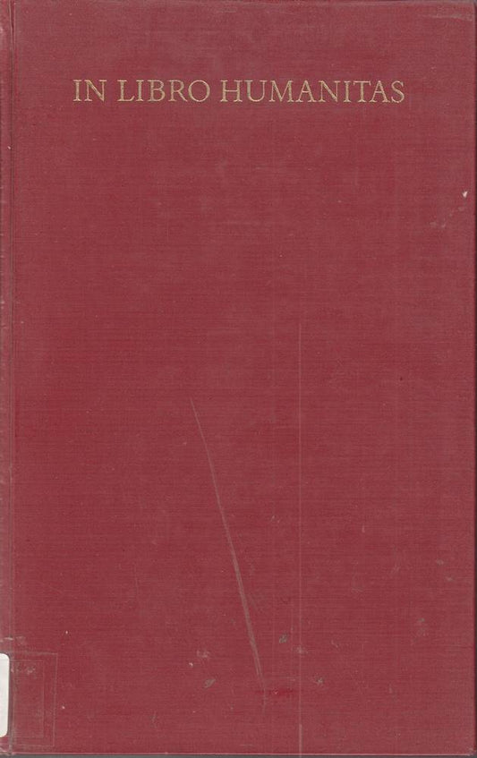 In libro humanitas  Festschrift zum sechzigsten Geburtstag am 21. April 1961  Mit Bildtafeln 