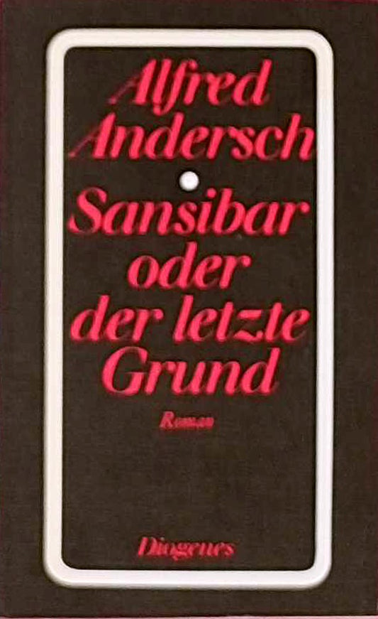 Sansibar oder der letzte Grund