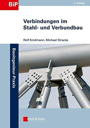 Verbindungen im Stahl- und Verbundbau: Jetzt nach Eurocode