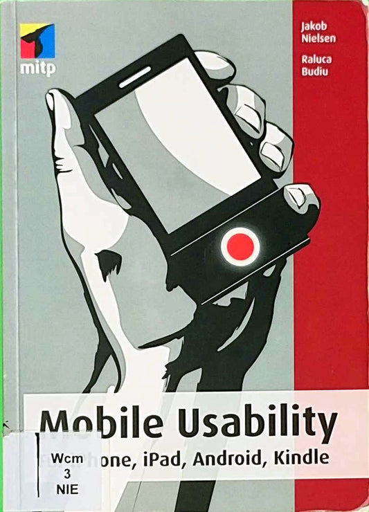 Mobile Usability: Für iPhone  iPad  Android  Kindle (mitp Business)