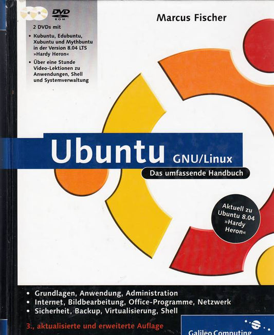 Ubuntu GNU/Linux: Aktuell zu 'Hardy Heron' (Galileo Computing)