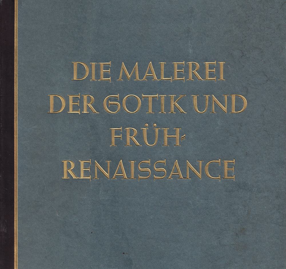 Die Malerei der Gotik und Früh-Renaissance Sammelbilder Nr. 02