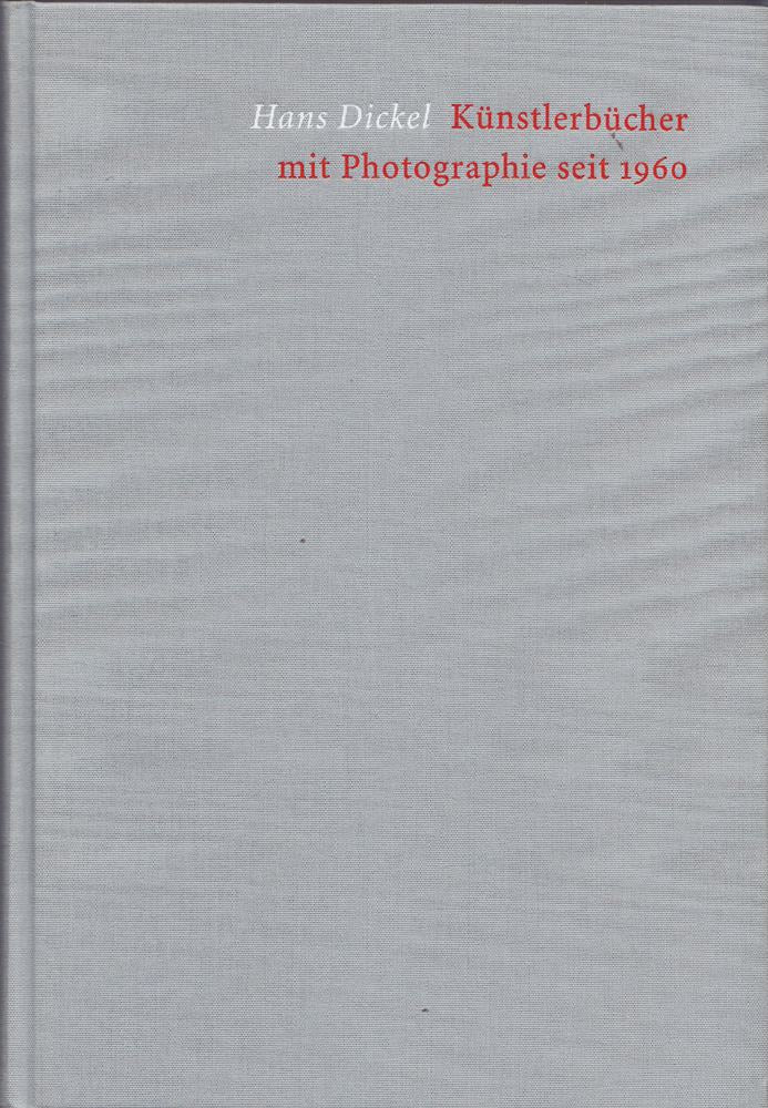 Künstlerbücher mit Photographie seit 1960