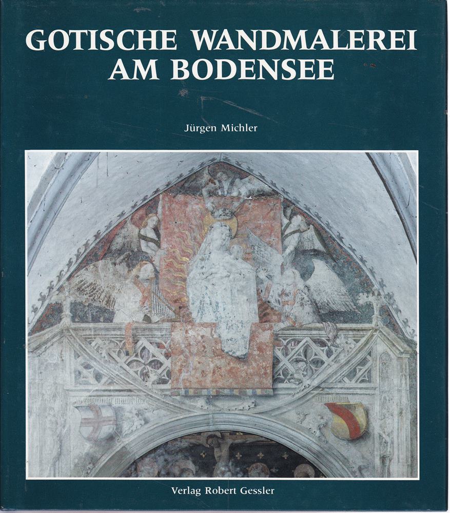 Gotische Wandmalerei am Bodensee. 1992  Leinenband  OU.
