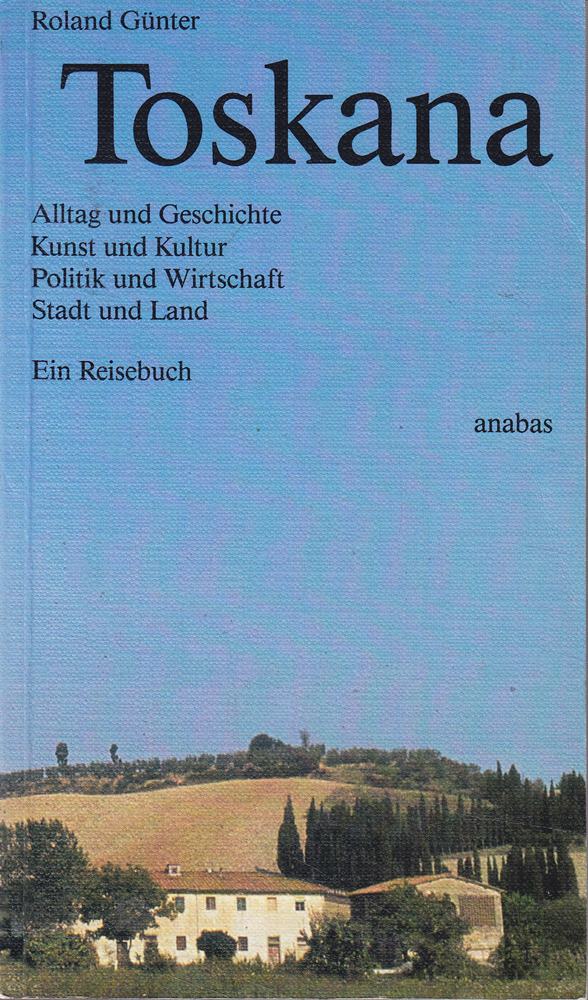 Reisebuch Toskana