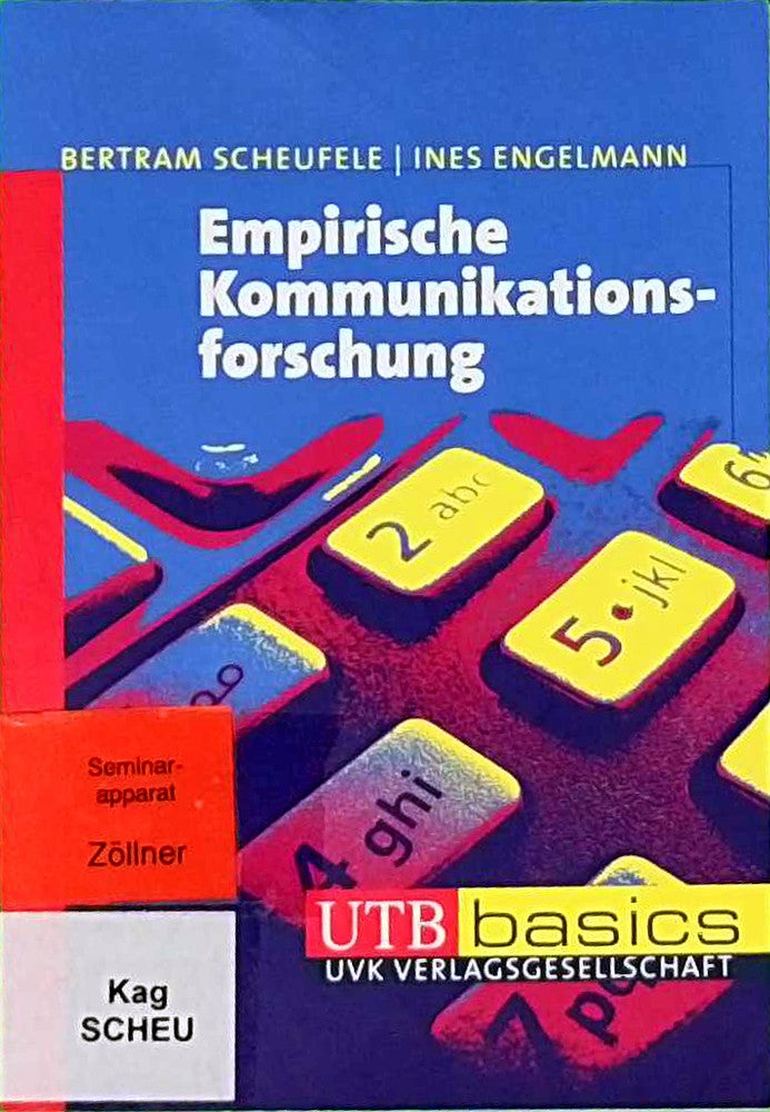Empirische Kommunikationsforschung (UTB M: Uni-Taschenbücher)