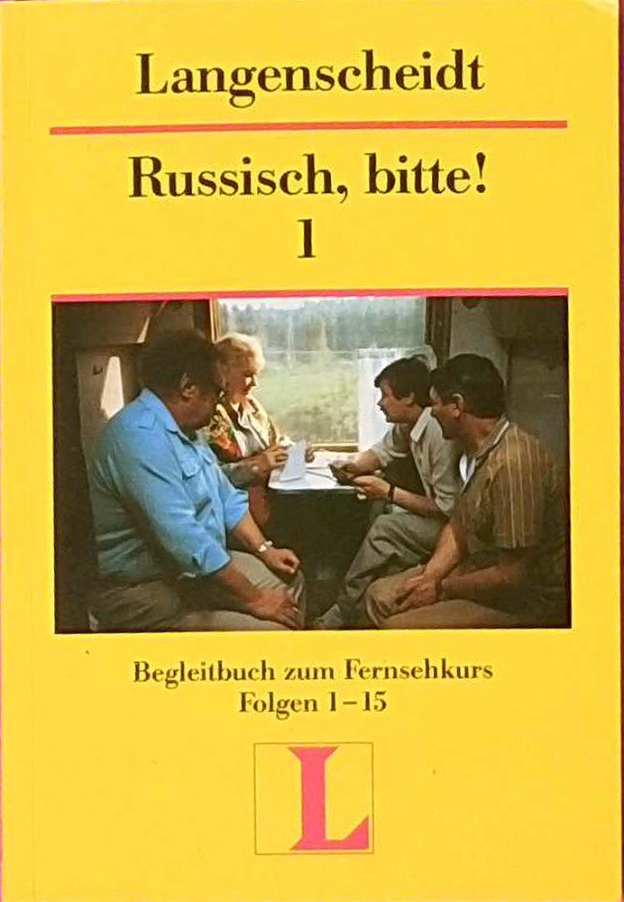 Russisch  bitte!  Bd.1  Lehrbuch  Folge 1-15