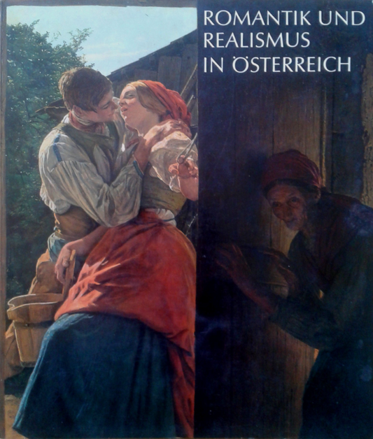 Romantik und Realismus in Österreich