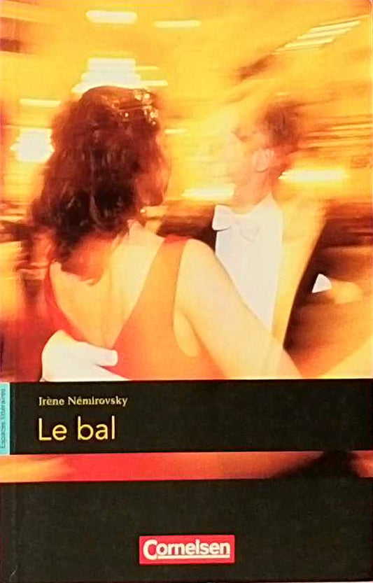 Espaces littéraires - Lektüren in französischer Sprache - B1-B1+: Le bal - Lektüre