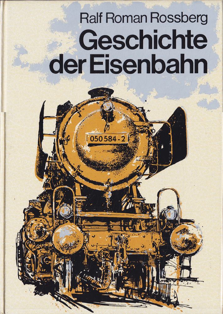 Geschichte der Eisenbahn