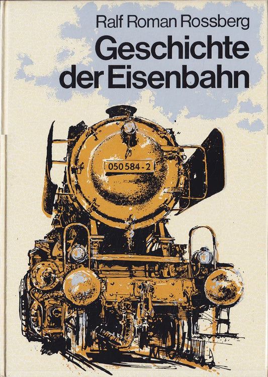 Geschichte der Eisenbahn