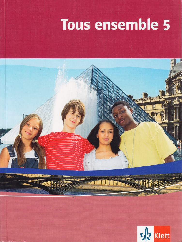 Tous ensemble 5: Schulbuch flexibler Einband Band 5 (Tous ensemble. Ausgabe ab 2004)