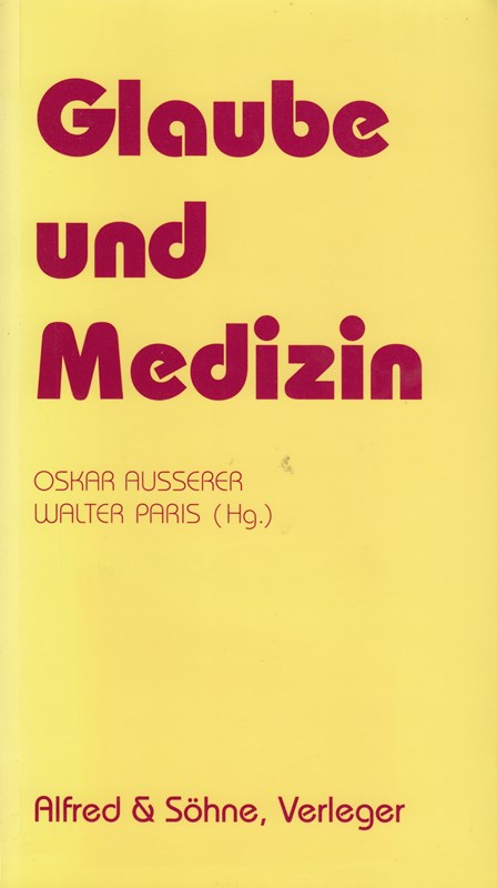 Glaube und Medizin