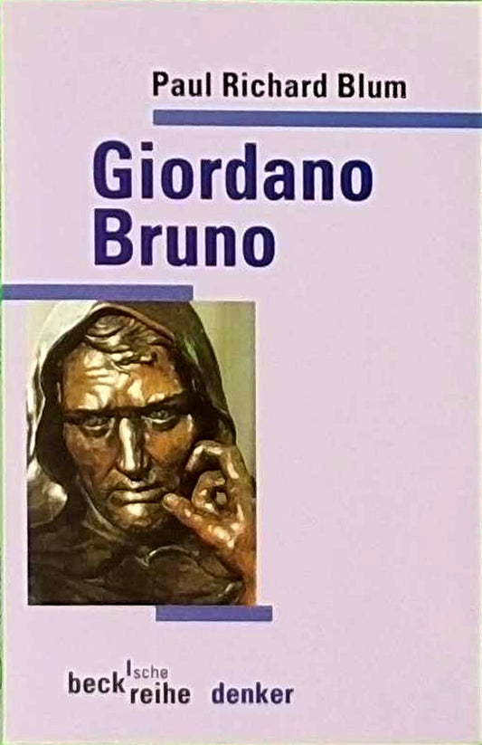 Giordano Bruno (Beck'sche Reihe)