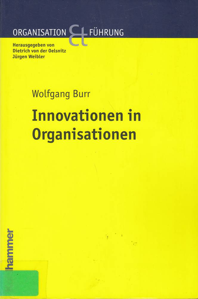 Innovationen in Organisationen (Organisation und Führung)