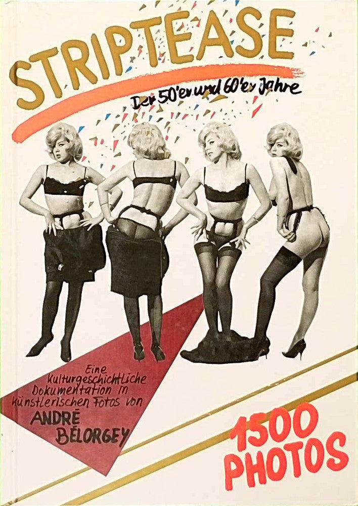 Striptease der 50er und 60er Jahre. 1500 Photos
