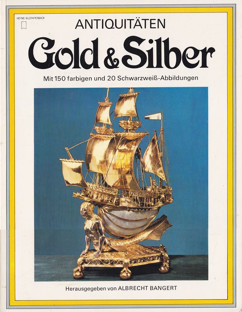 Antiquitäten  Gold und Silber