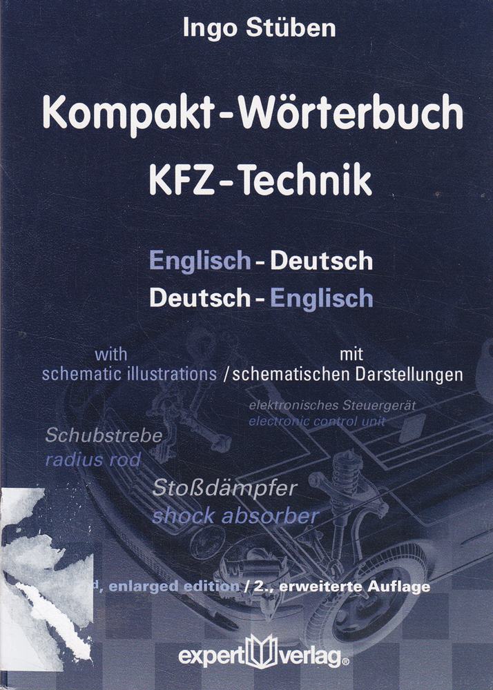 Kompakt-Wörterbuch KFZ-Technik: Englisch-Deutsch ? Deutsch-Englisch