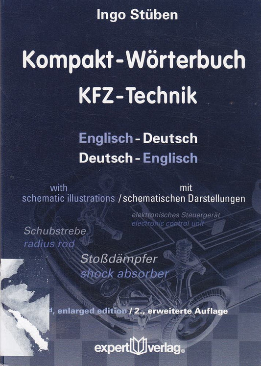 Kompakt-Wörterbuch KFZ-Technik: Englisch-Deutsch ? Deutsch-Englisch