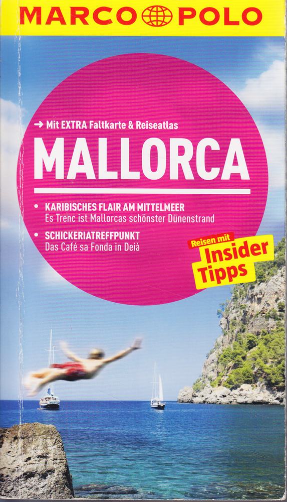 MARCO POLO Reiseführer Mallorca: Reisen mit Insider-Tipps. Mit EXTRA Faltkarte & Reiseatlas
