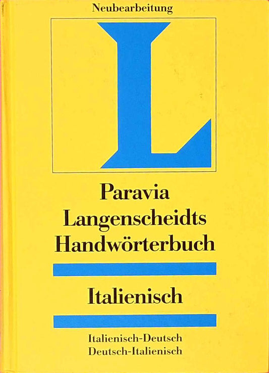 Langenscheidts Handwörterbuch  Paravia Handwörterbuch Italienisch