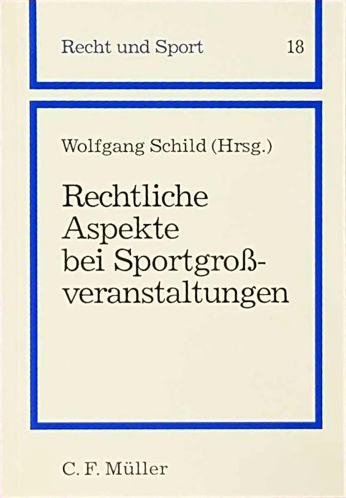 Rechtliche Aspekte bei Sportgrossveranstaltungen