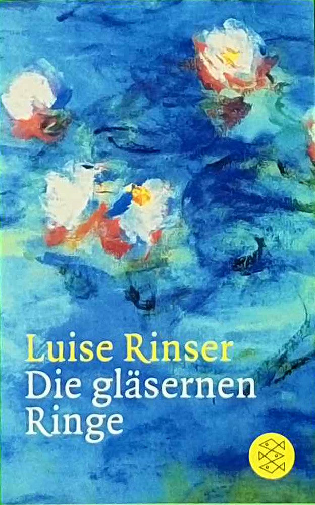 Die gläsernen Ringe: Erzählung