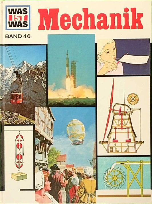Was ist was  Band 046: Mechanik