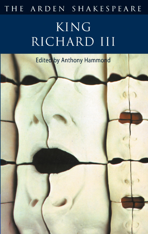 King Richard III: Second Series (The Arden Shakespeare. Second Series)