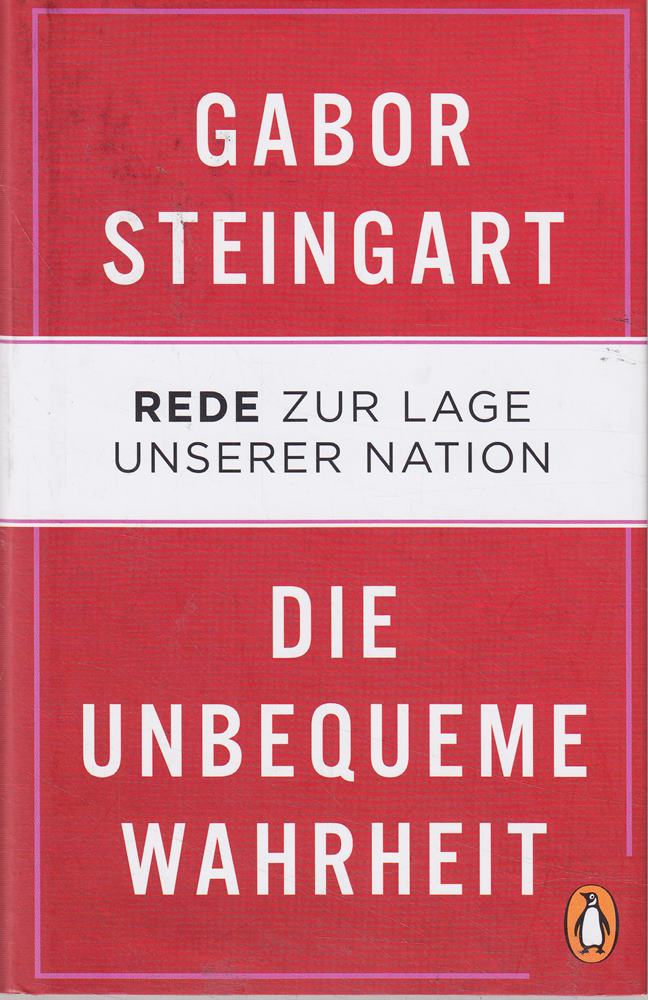 Die unbequeme Wahrheit: Rede zur Lage unserer Nation