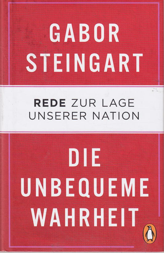 Die unbequeme Wahrheit: Rede zur Lage unserer Nation