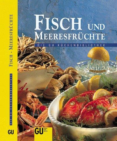 Fisch und Meeresfrüchte