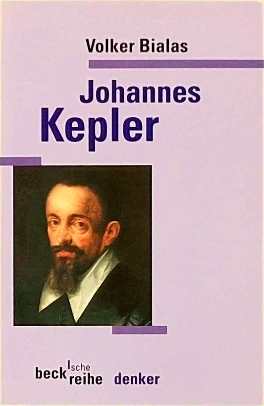 Johannes Kepler (Beck'sche Reihe)