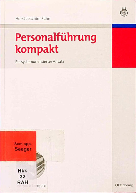 Personalführung kompakt: Ein systemorientierter Ansatz