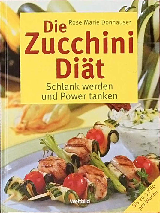 Die Zucchini-Diät