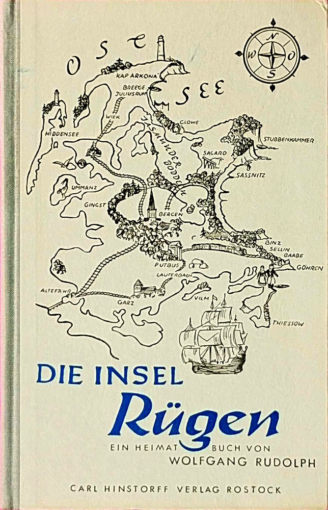 Die Insel Rügen. Ein Heimatbuch