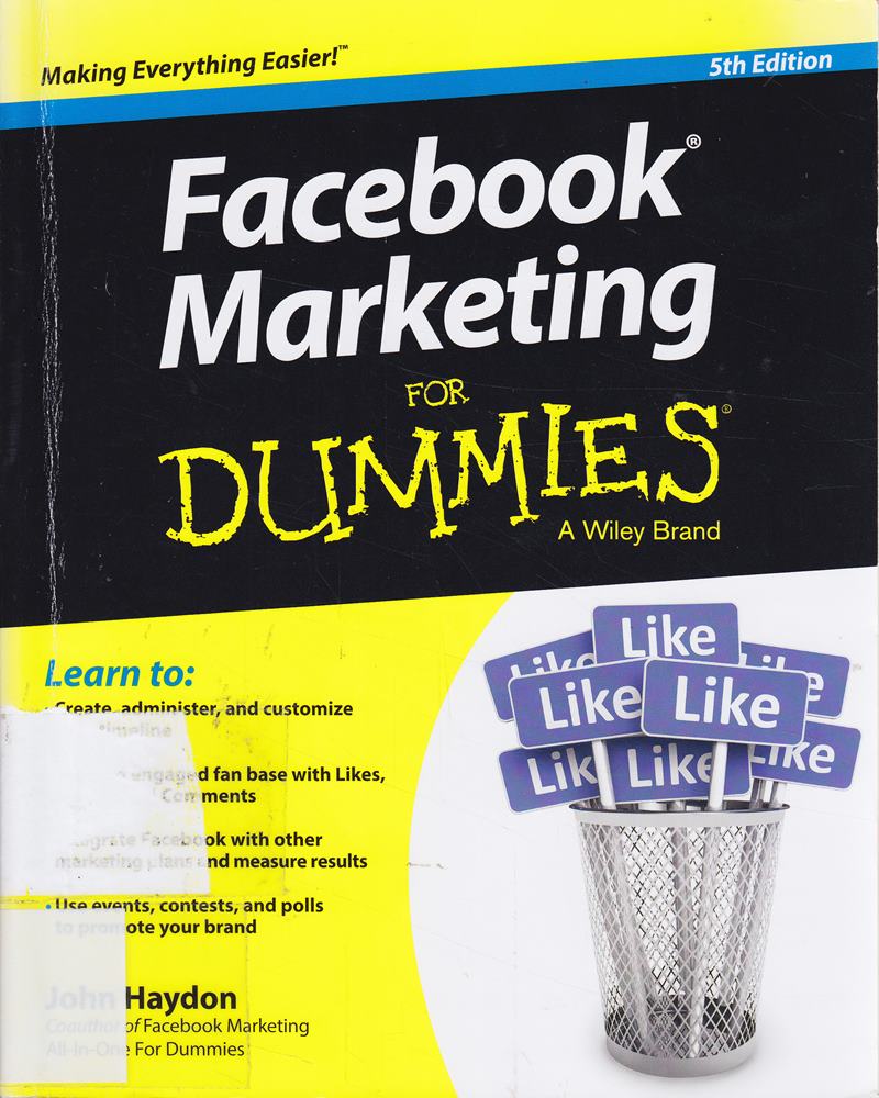 Facebook Marketing For Dummies  5th Edition (For Dummies Series)