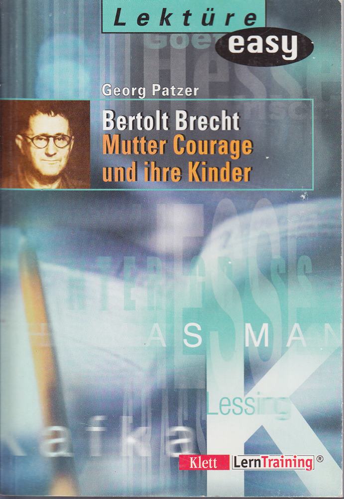 Bertold Brecht: Mutter Courage und ihre Kinder