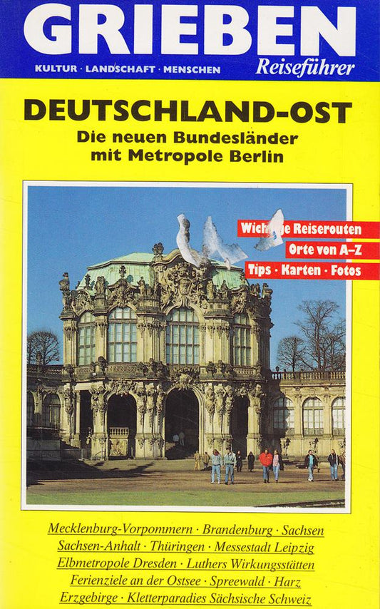 Deutschland-Ost. Die neuen Bundesländer mit Metropole Berlin