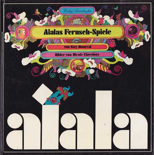 Alalas Fernseh-Spiele. Dt. v. Rolf Inhauser.