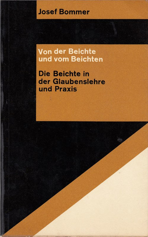 Von der Beichte und vom Beichten