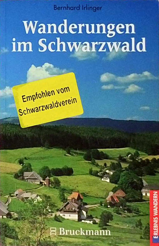 Wanderungen im Schwarzwald (Erlebnis Wandern)