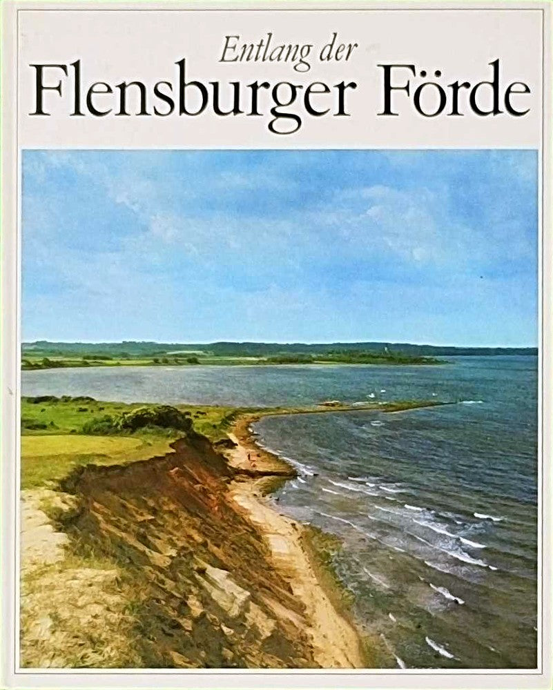 Entlang der Flensburger Förde