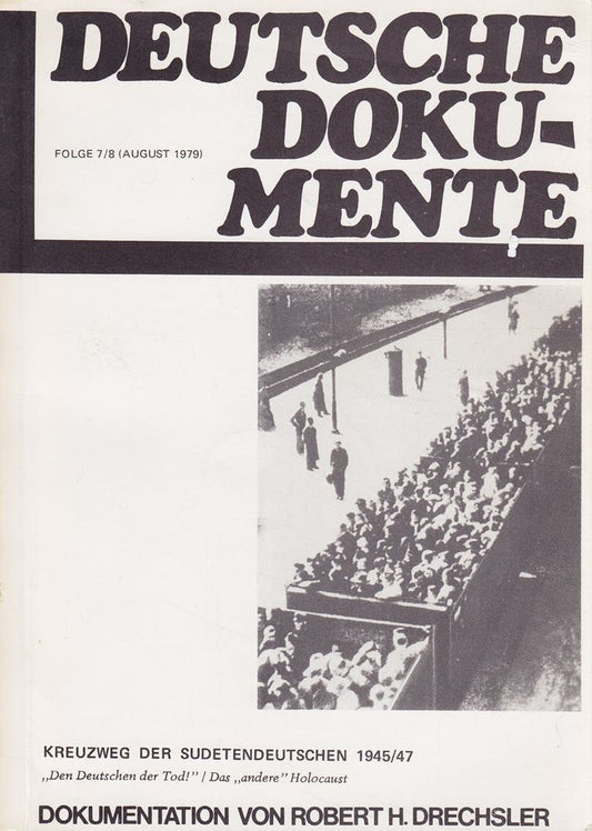 Deutsche Dokumente - Kreuzweg der Sudetendeutschen 1945/47 - Folge 7/8
